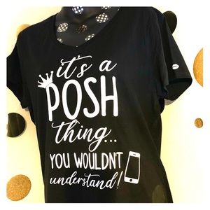Poshmark Tee its a Posh Thing Black 2X V Neck